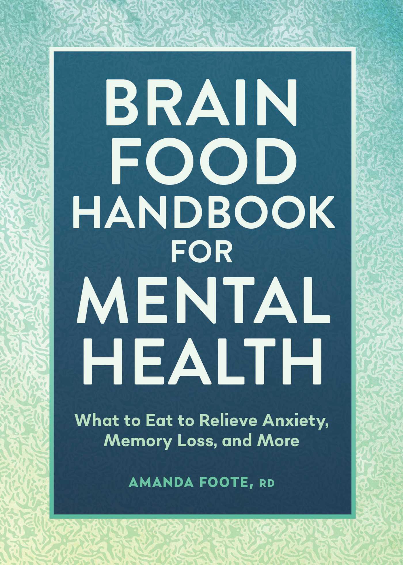 Brain Food Handbook for Mental Health