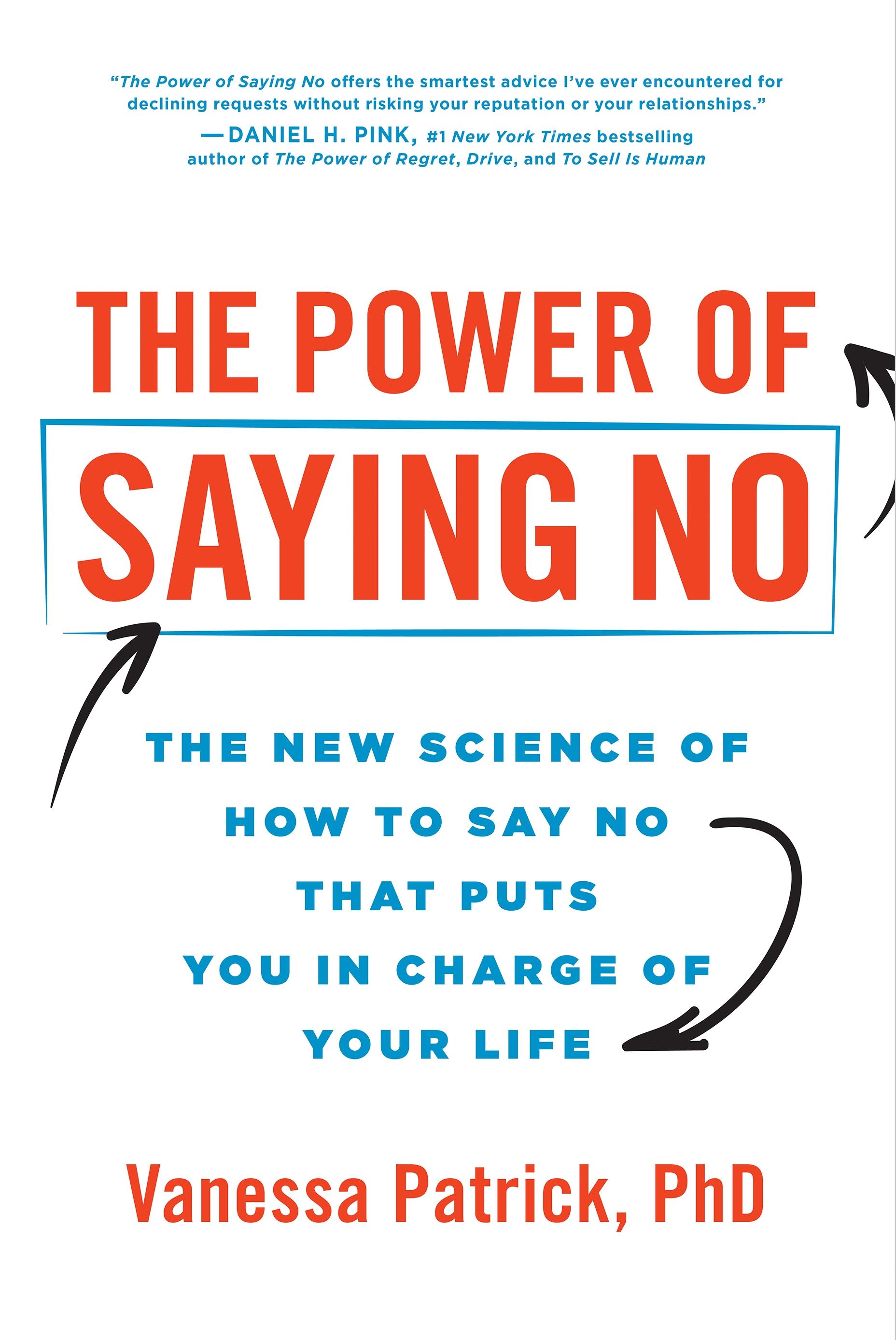 The Power of Saying No