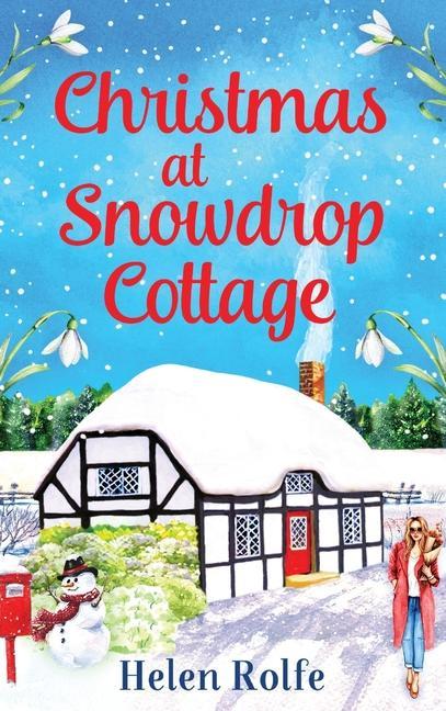 Christmas at Snowdrop Cottage