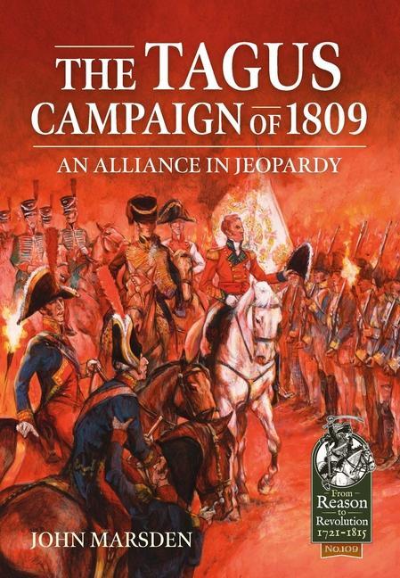 The Tagus Campaign of 1809