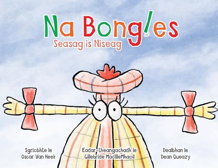 Na Bongles - Seasag Is Niseag