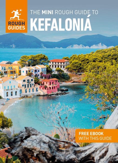 The Mini Rough Guide to Kefaloniá (Travel Guide with Ebook)