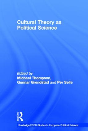 Cultural Theory as Political Science