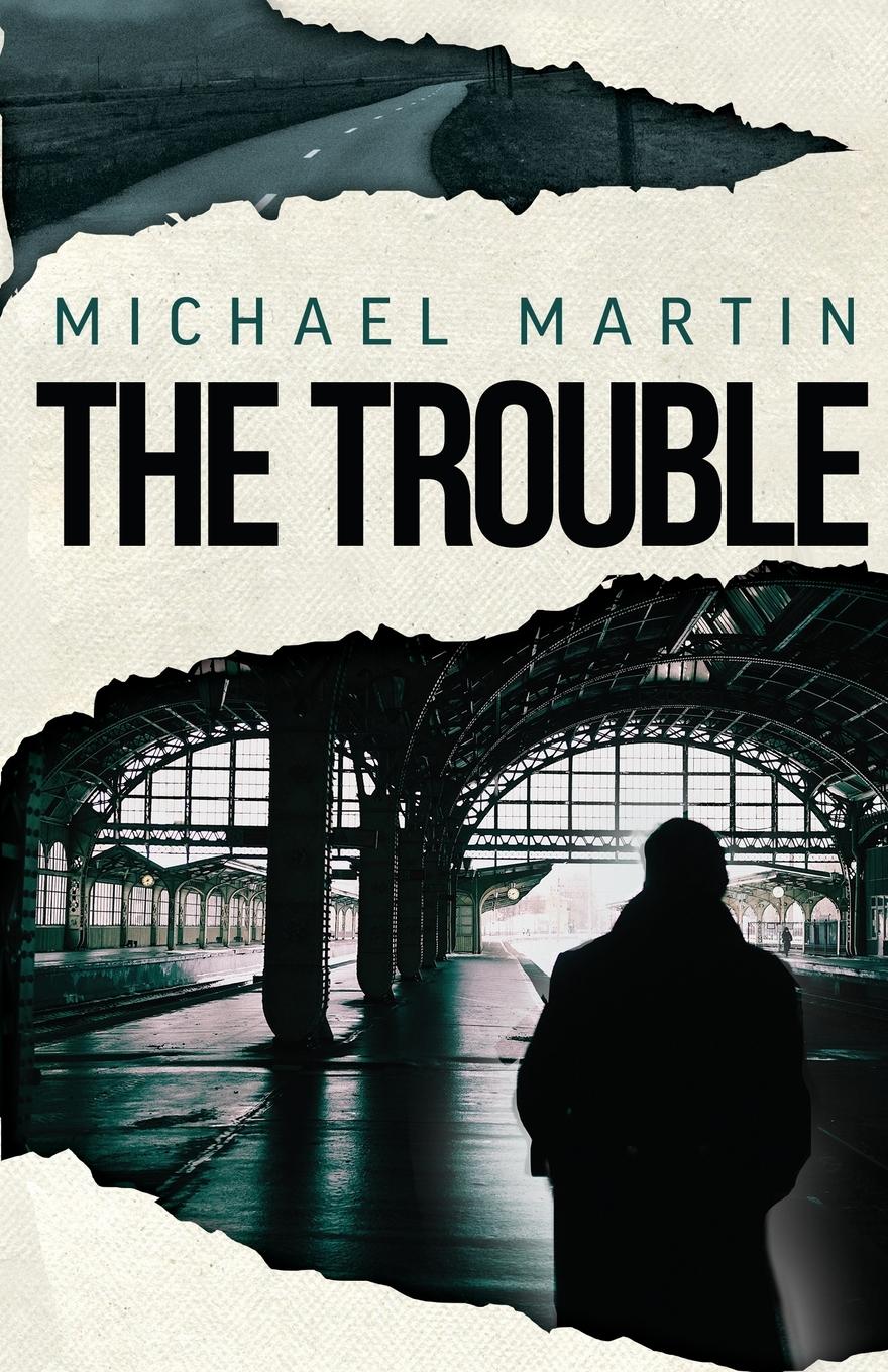 The Trouble