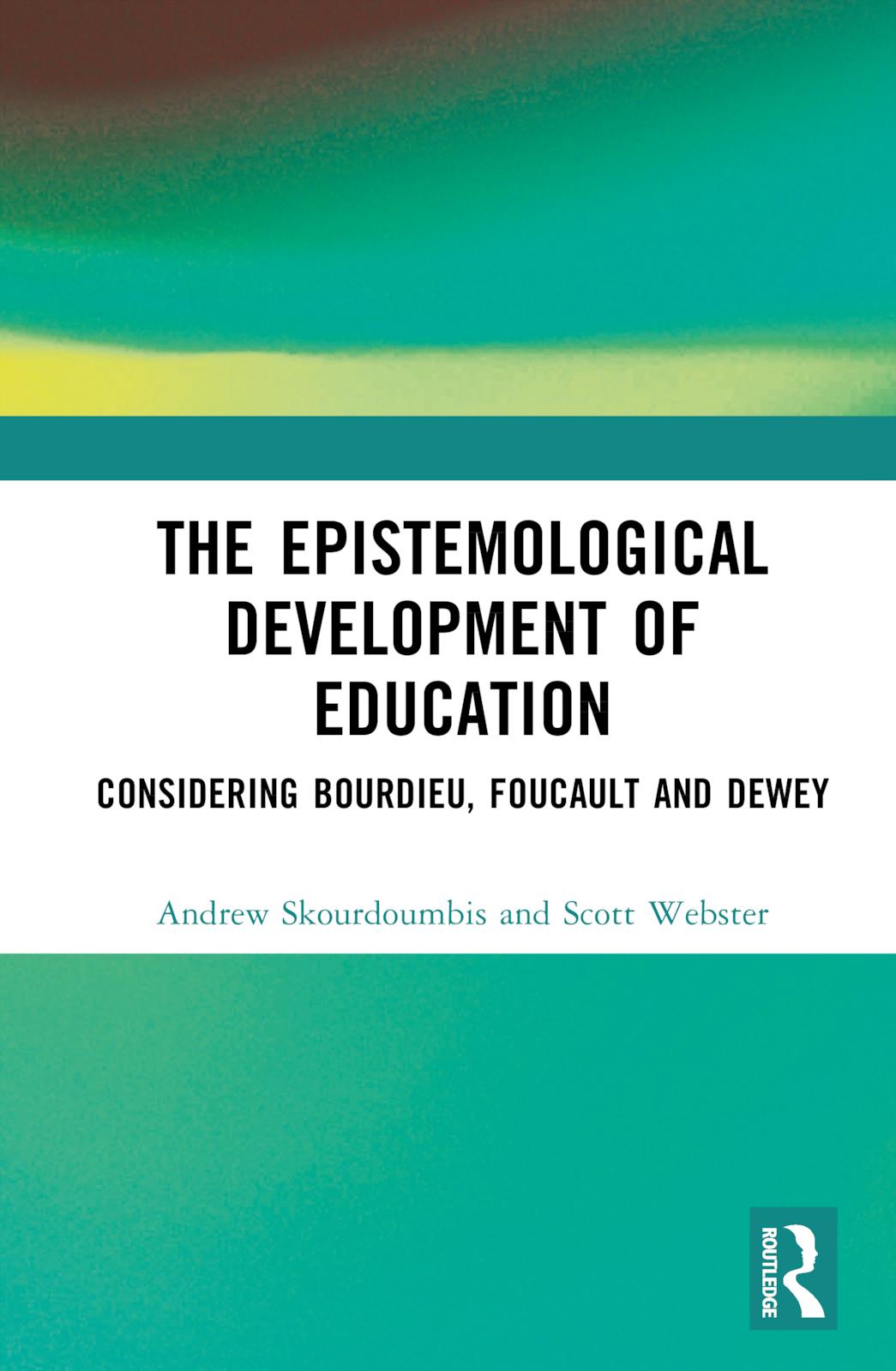 The Epistemological Development of Education