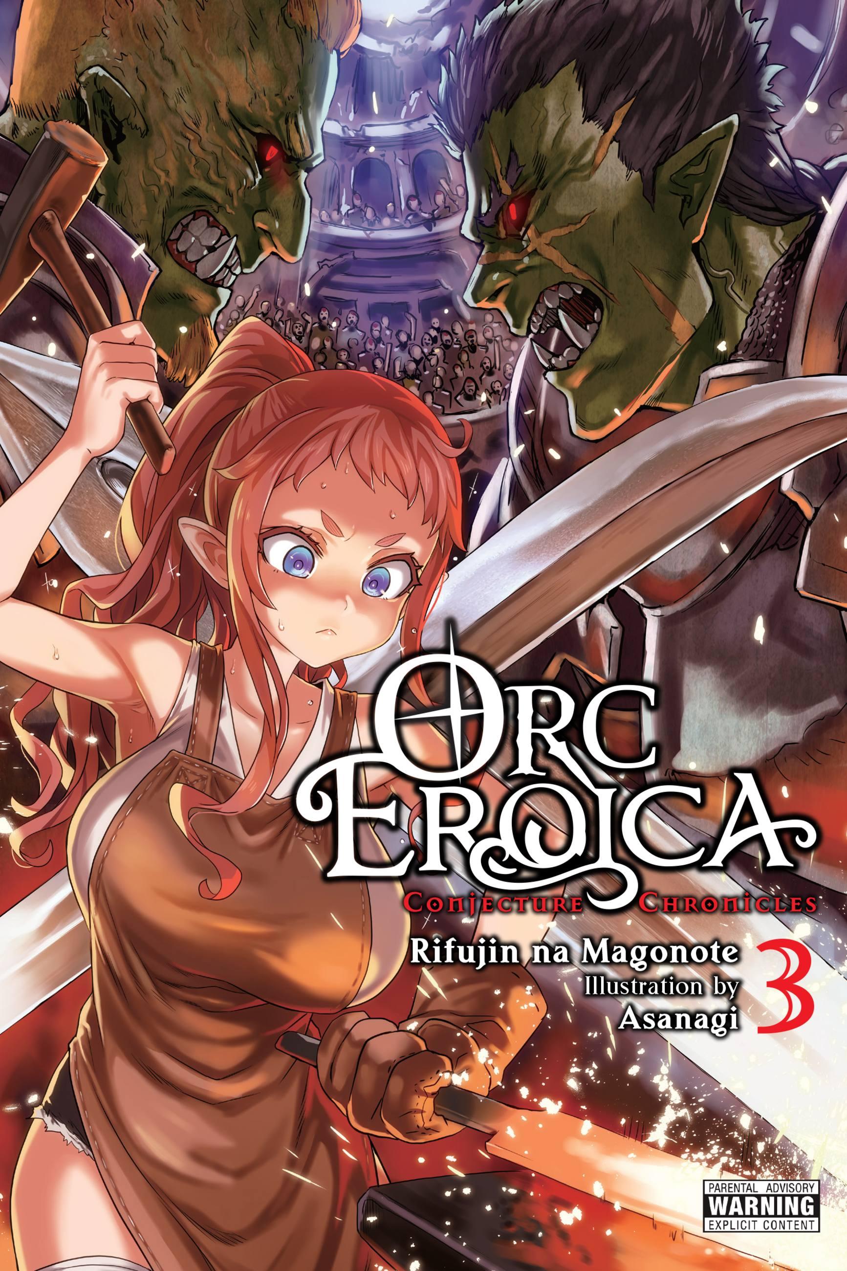 Orc Eroica, Vol. 3 (Light Novel)