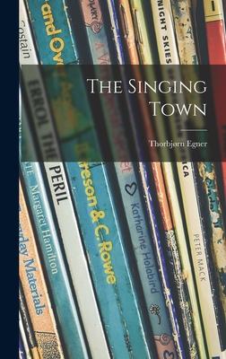 The Singing Town