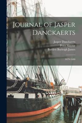 Journal of Jasper Danckaerts: 1679-1680