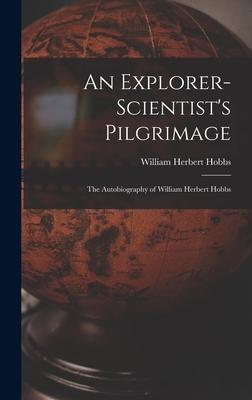 An Explorer-scientist's Pilgrimage