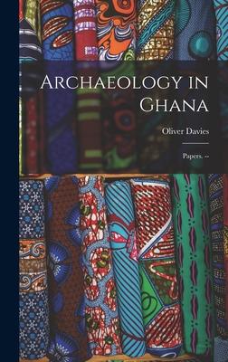 Archaeology in Ghana