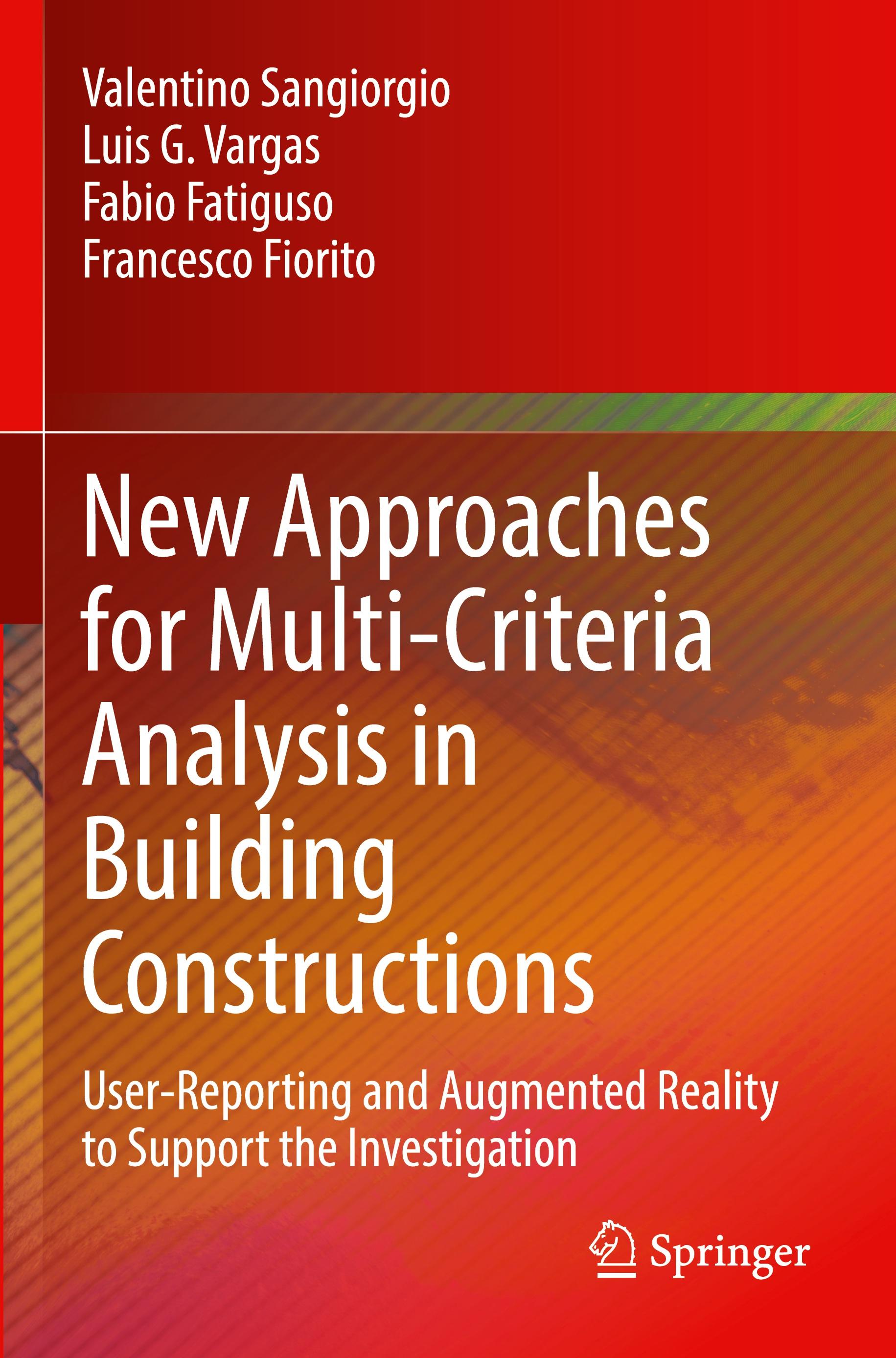 New Approaches for Multi-Criteria Analysis in Building Constructions