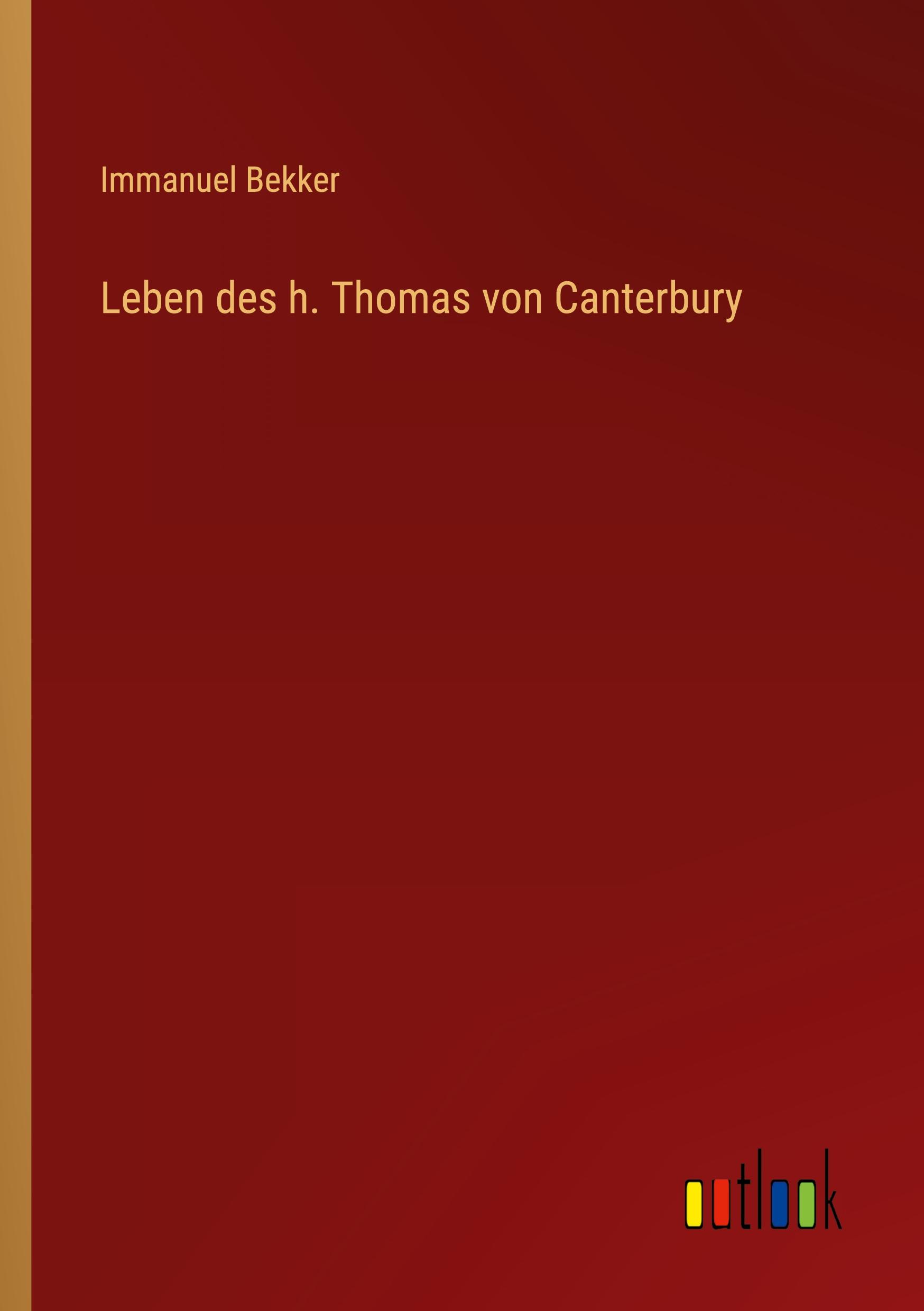 Leben des h. Thomas von Canterbury