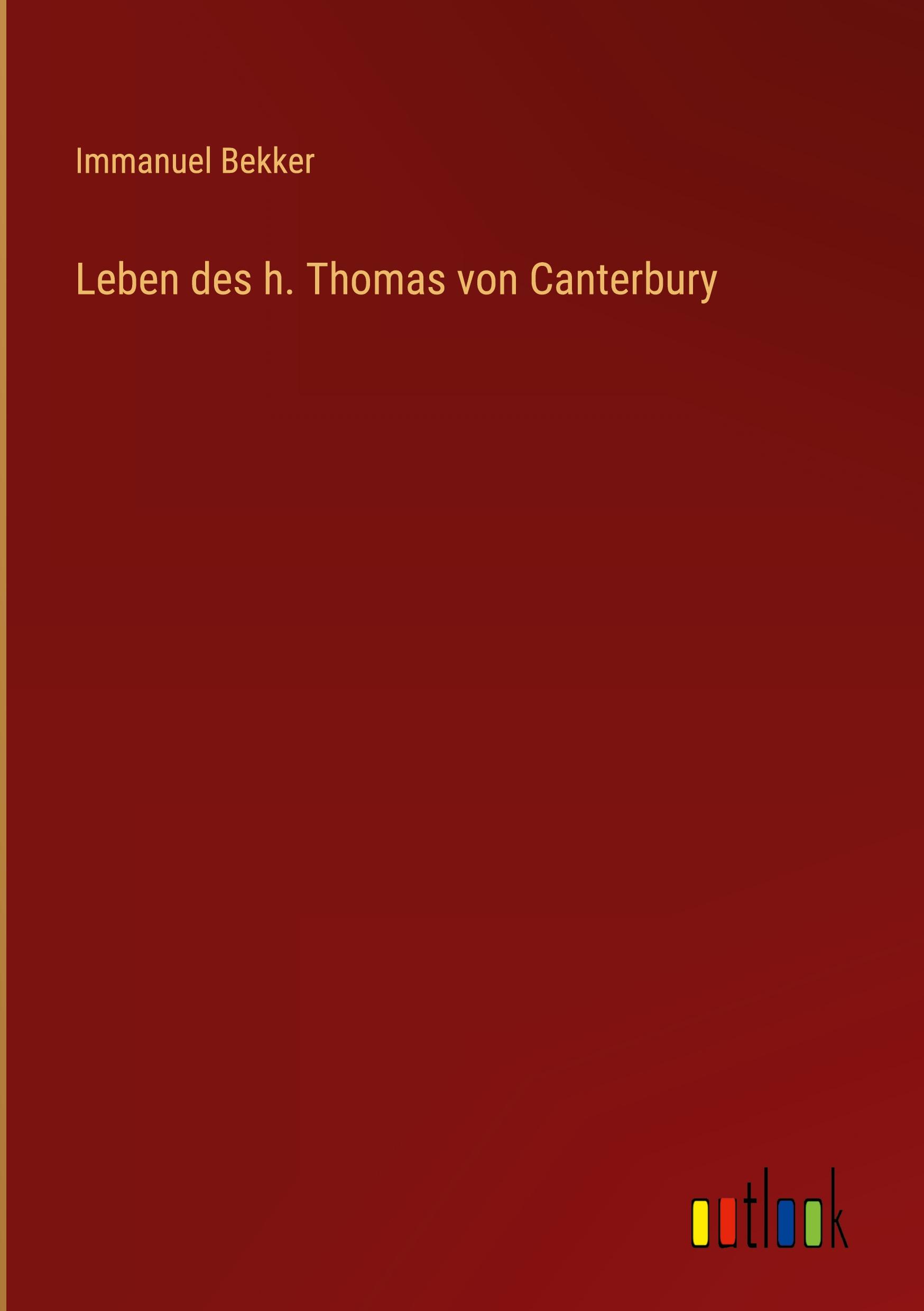 Leben des h. Thomas von Canterbury