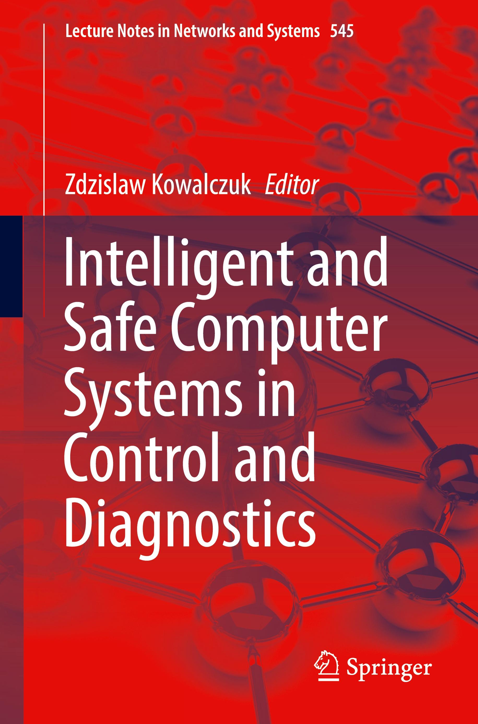 Intelligent and Safe Computer Systems in Control and Diagnostics