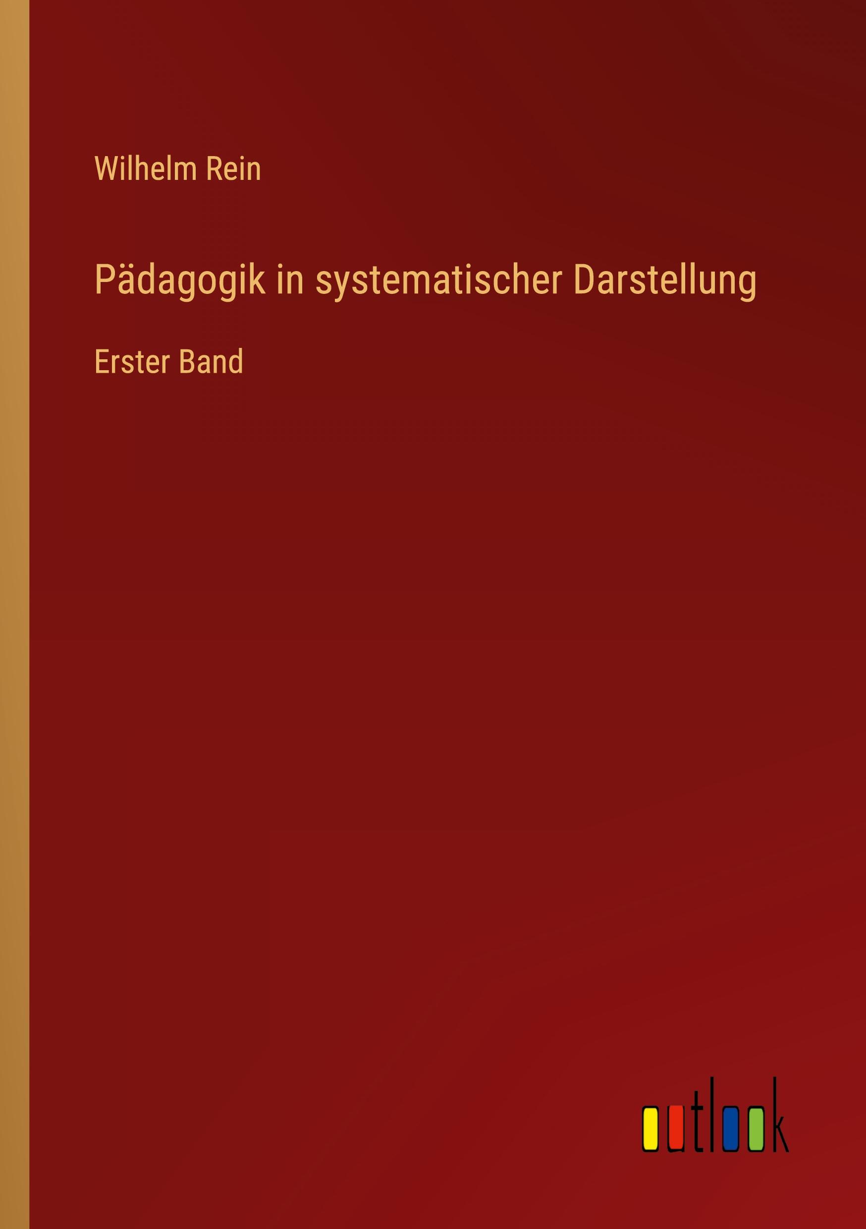 Pädagogik in systematischer Darstellung