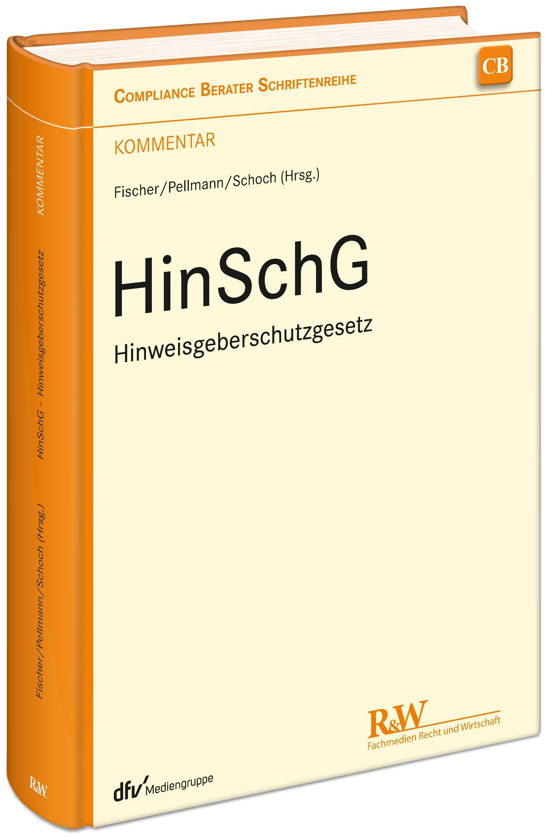 HinSchG - Hinweisgeberschutzgesetz