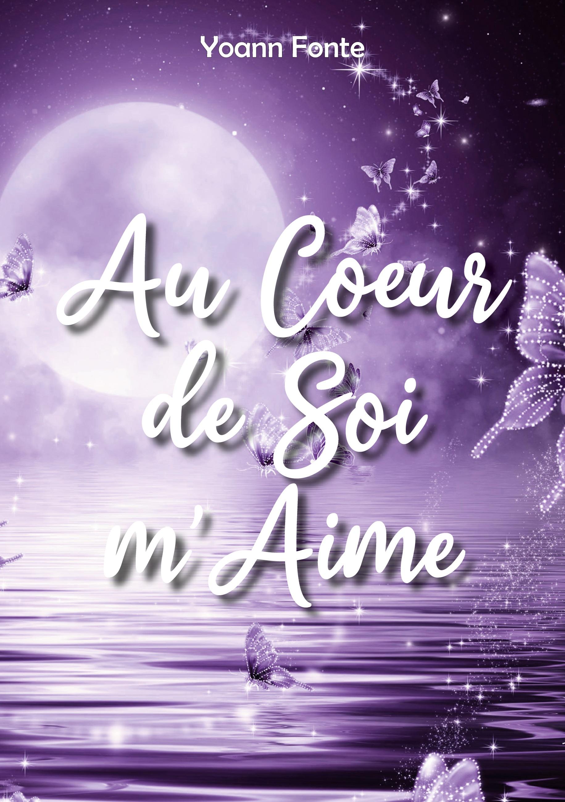 Au Coeur de Soi m'Aime