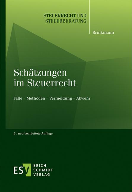 Schätzungen im Steuerrecht