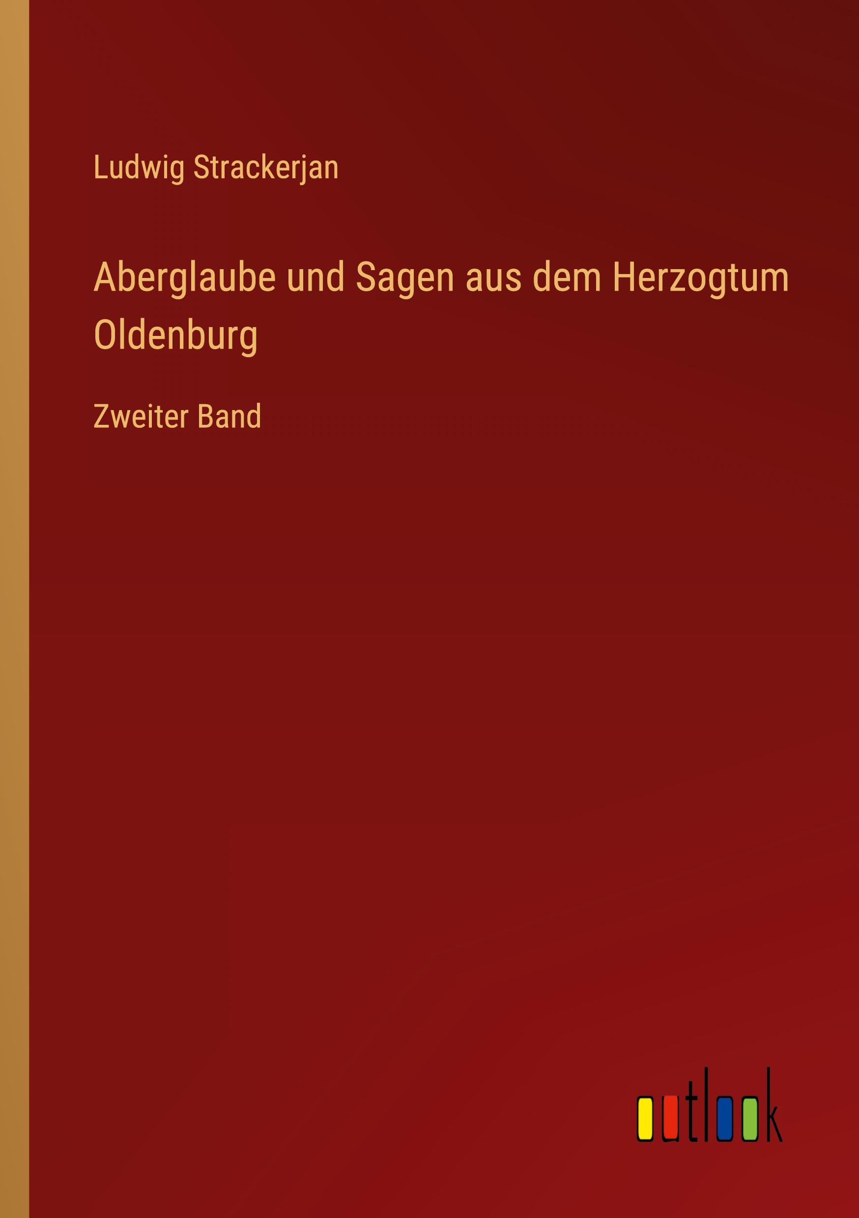 Aberglaube und Sagen aus dem Herzogtum Oldenburg