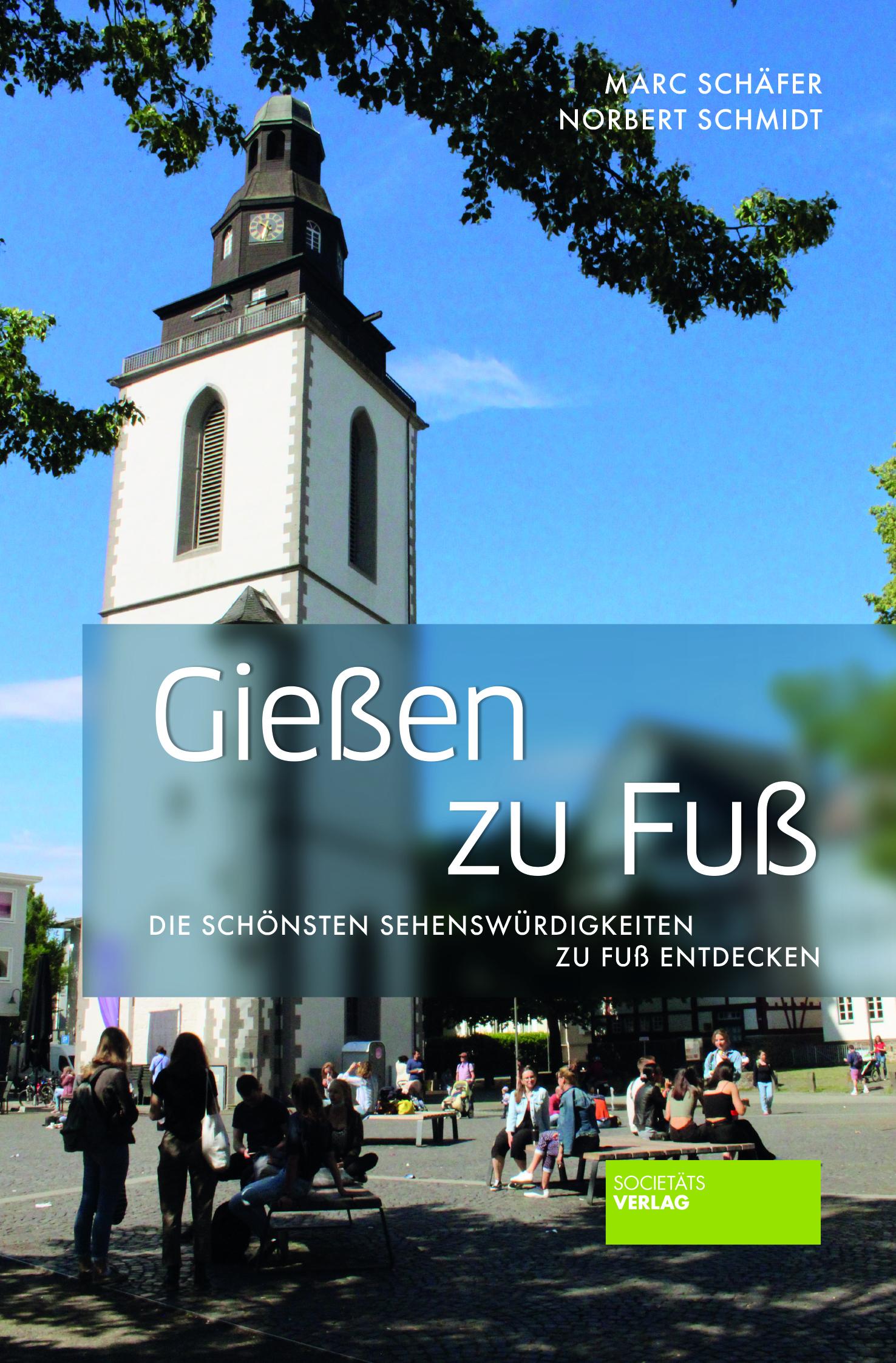 Gießen zu Fuß