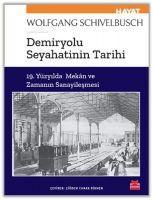 Demiryolu Seyahatinin Tarihi