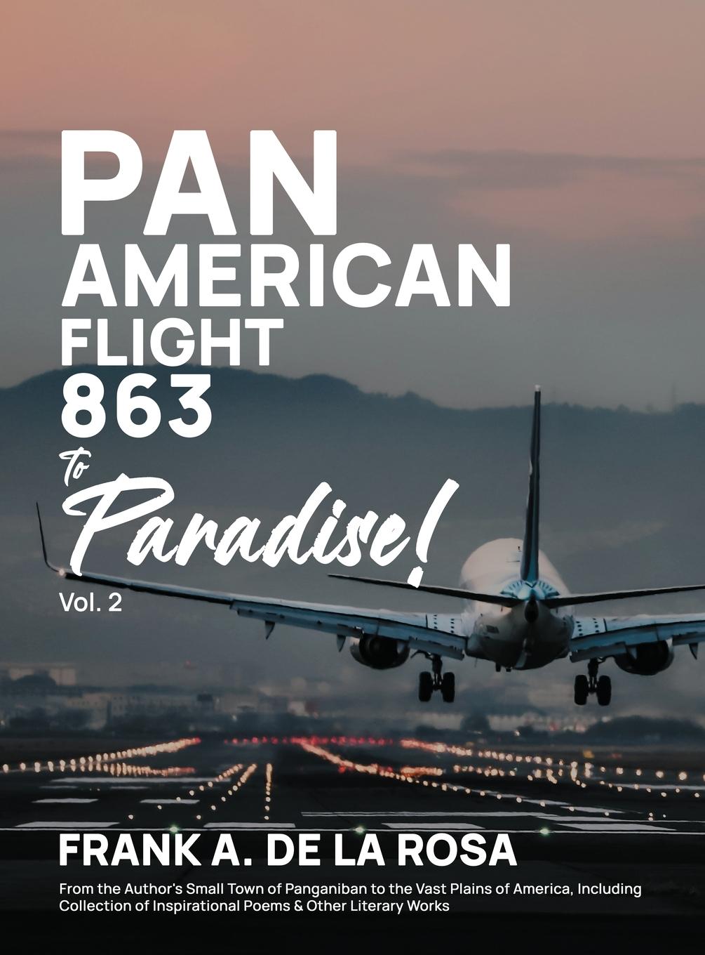 Pan American Flight #863 to Paradise! 2nd Edition Vol. 2