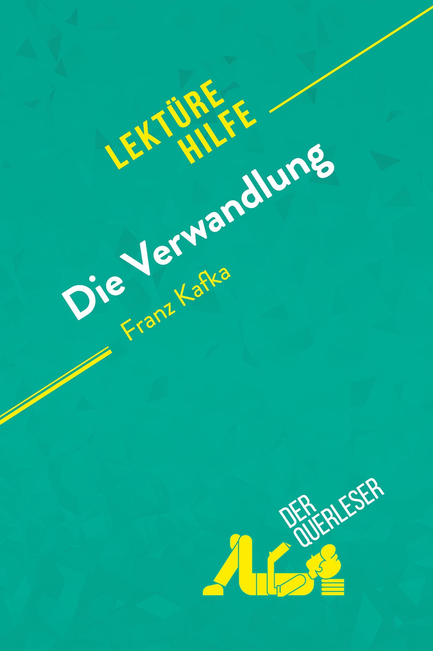 Die Verwandlung von Franz Kafka (Lektürehilfe)