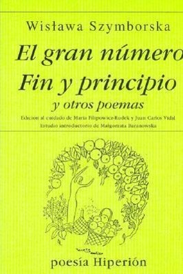 El gran número ; Fin y principio y otros poemas