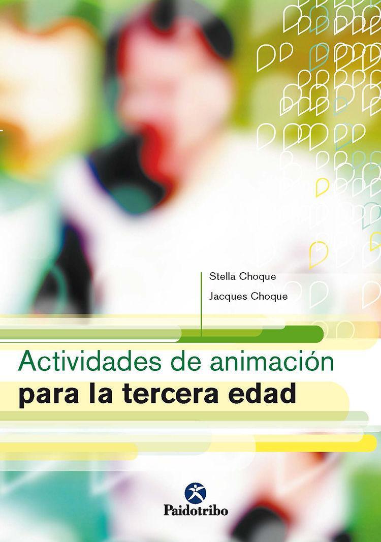 Actividades de animación para la tercera edad