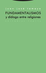 Fundamentalismos y diálogo entre religiones