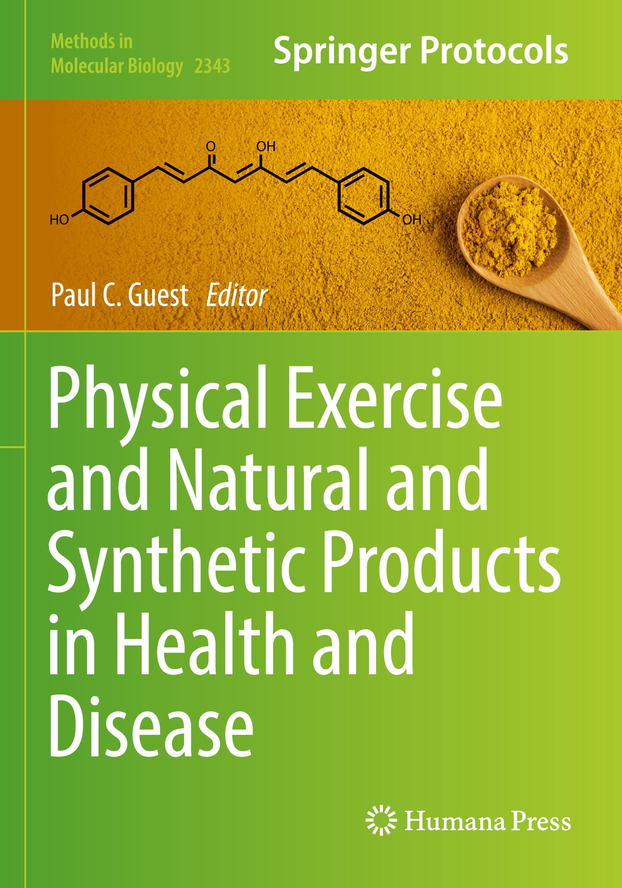 Physical Exercise and Natural and Synthetic Products in Health and Disease