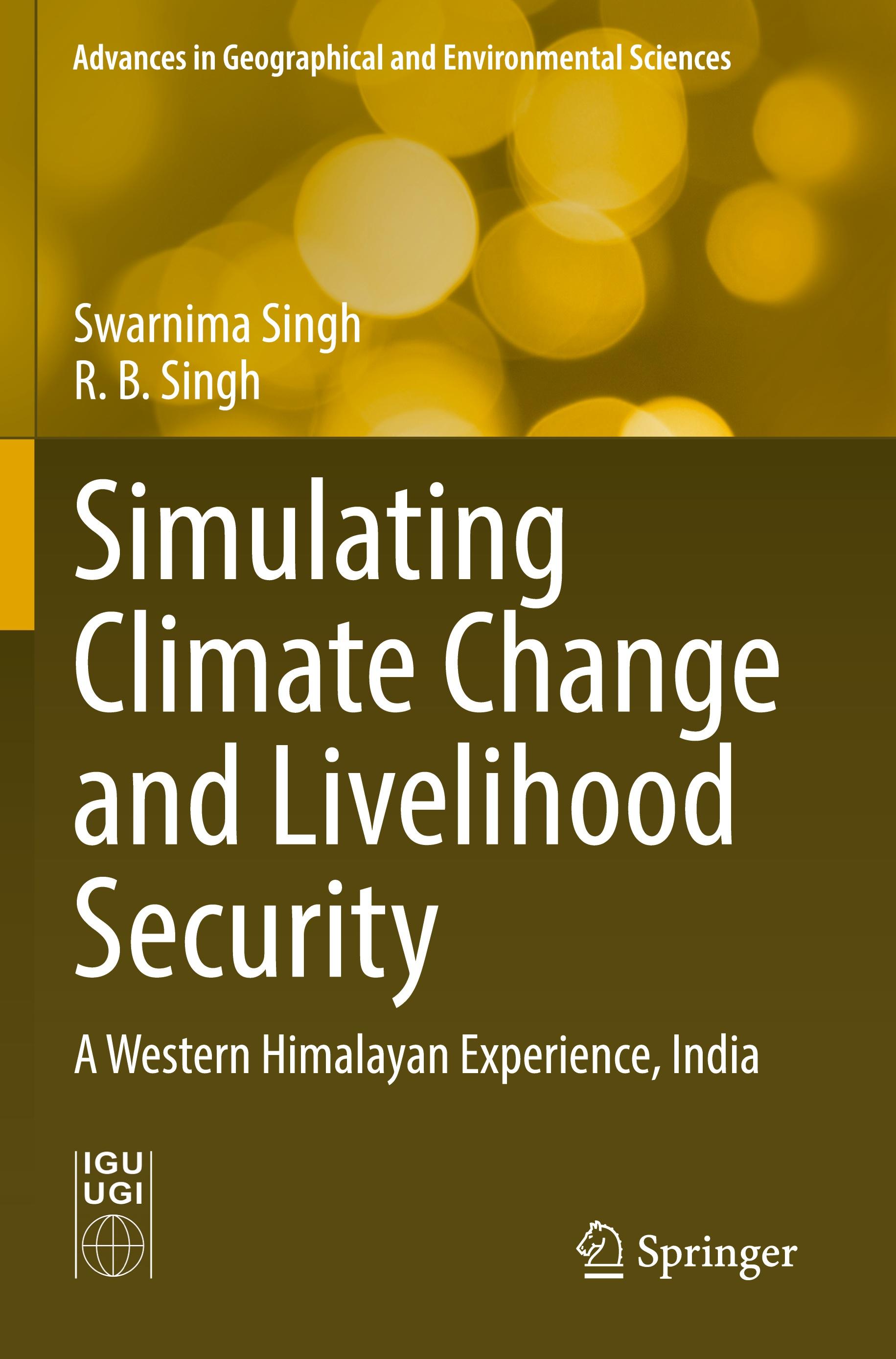 Simulating Climate Change and Livelihood Security