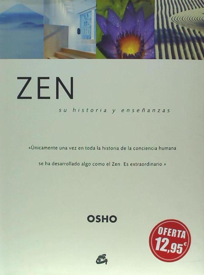 Zen : su historia y enseñanzas