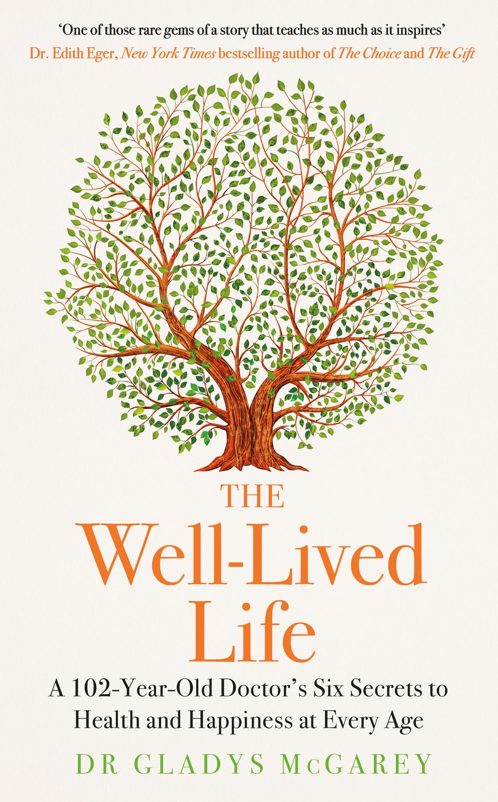 The Well-Lived Life