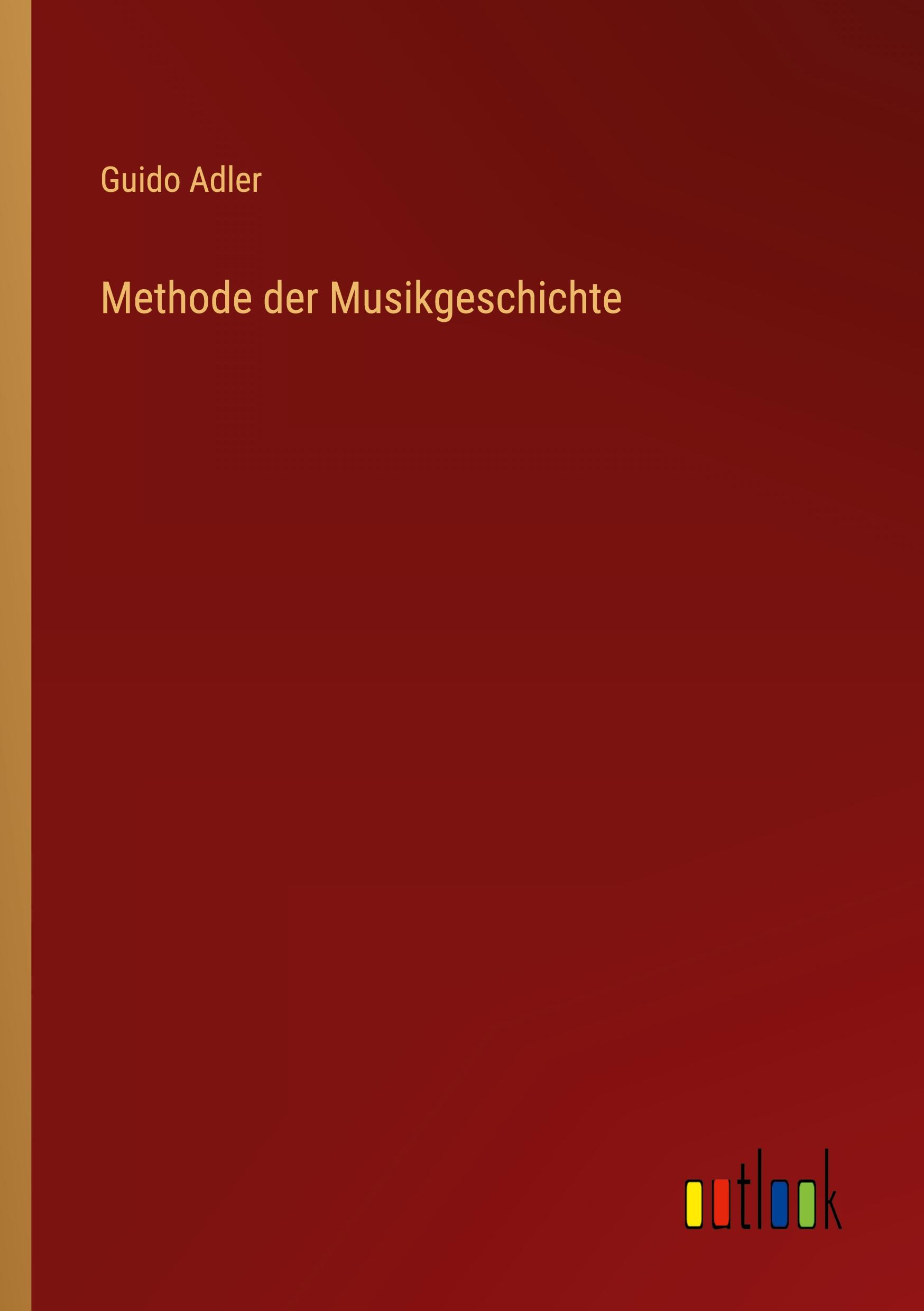 Methode der Musikgeschichte