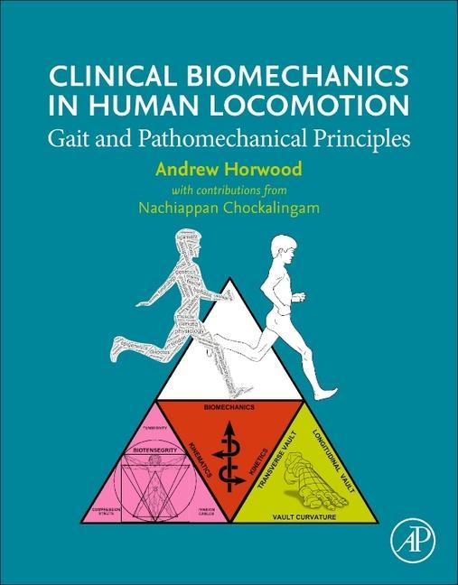 Clinical Biomechanics in Human Locomotion