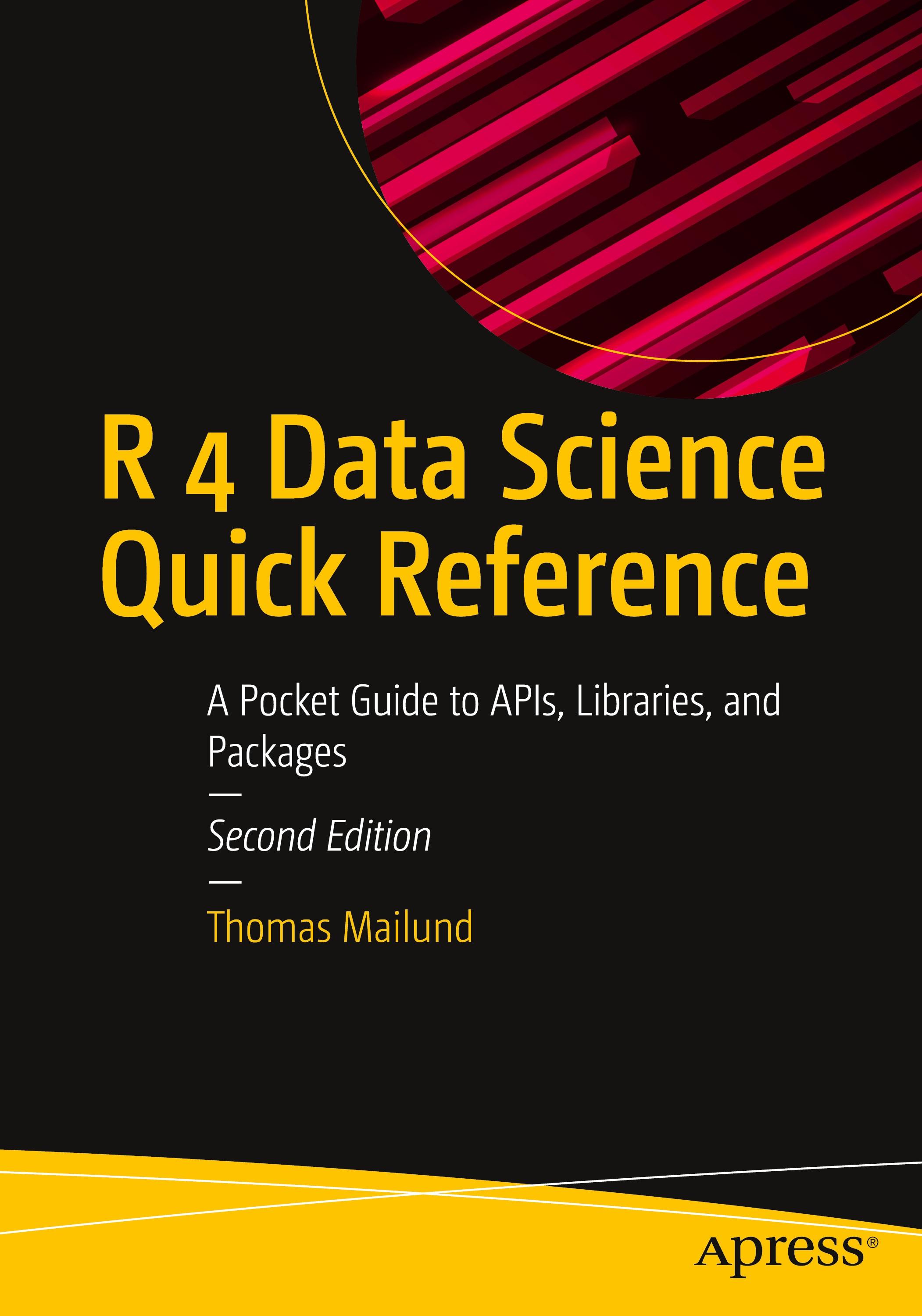 R 4 Data Science Quick Reference