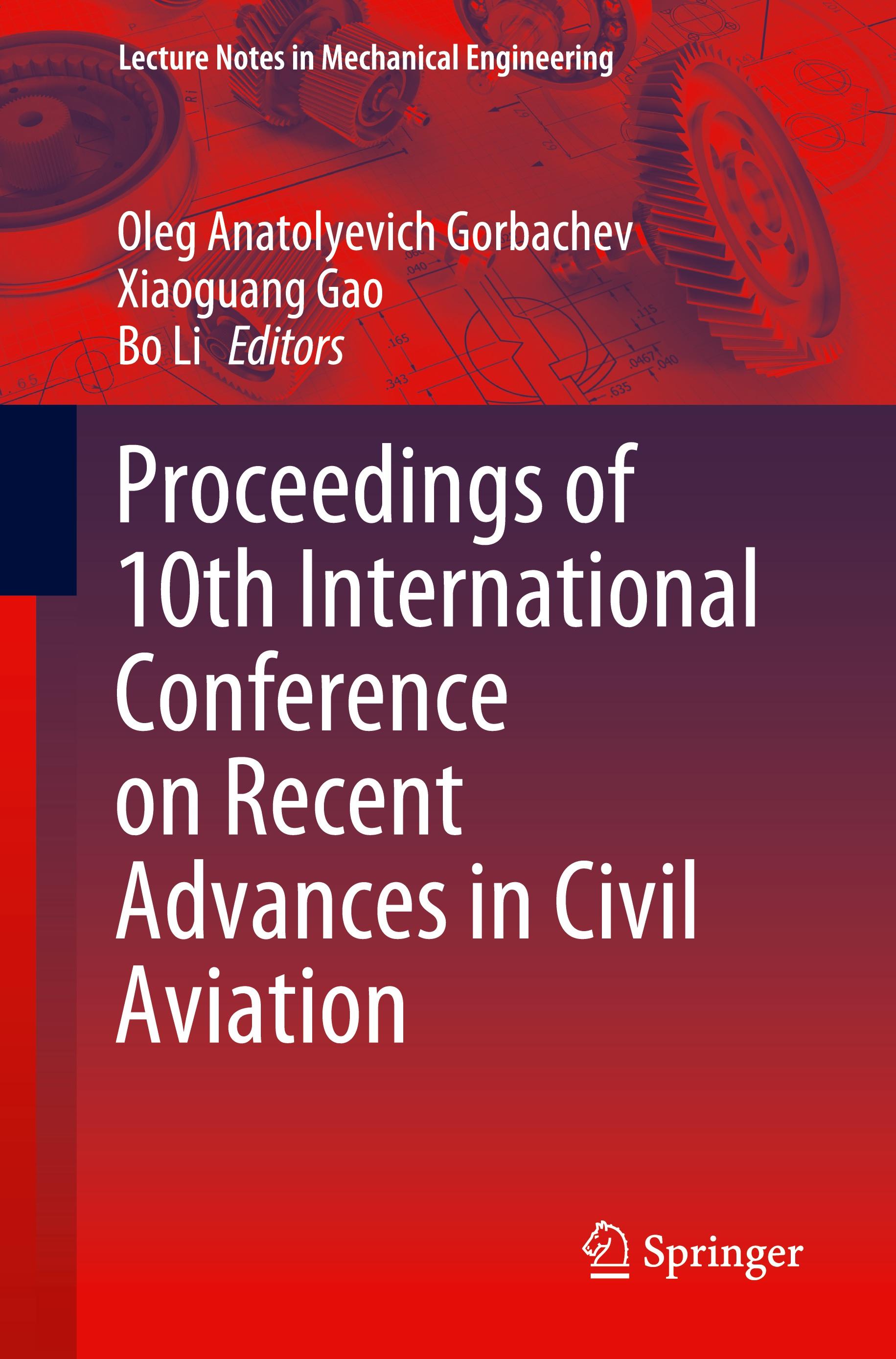 Proceedings of 10th International Conference on Recent Advances in Civil Aviation