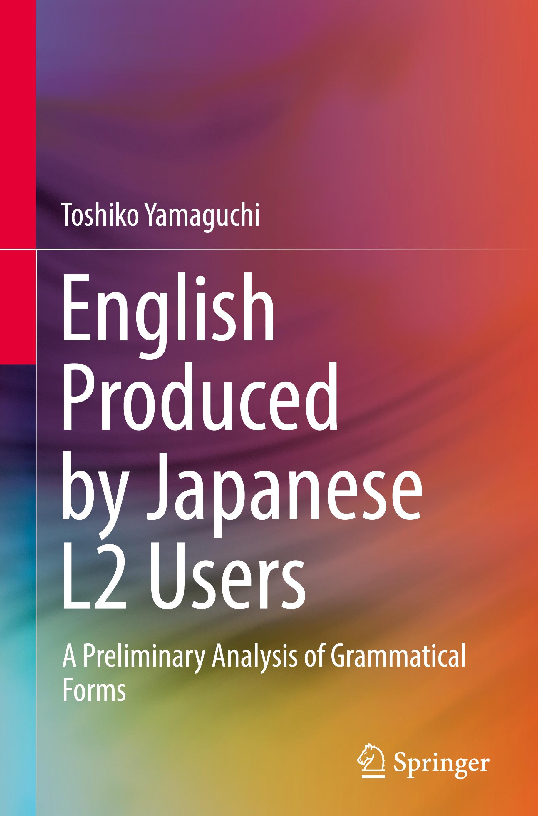 English Produced by Japanese L2 Users