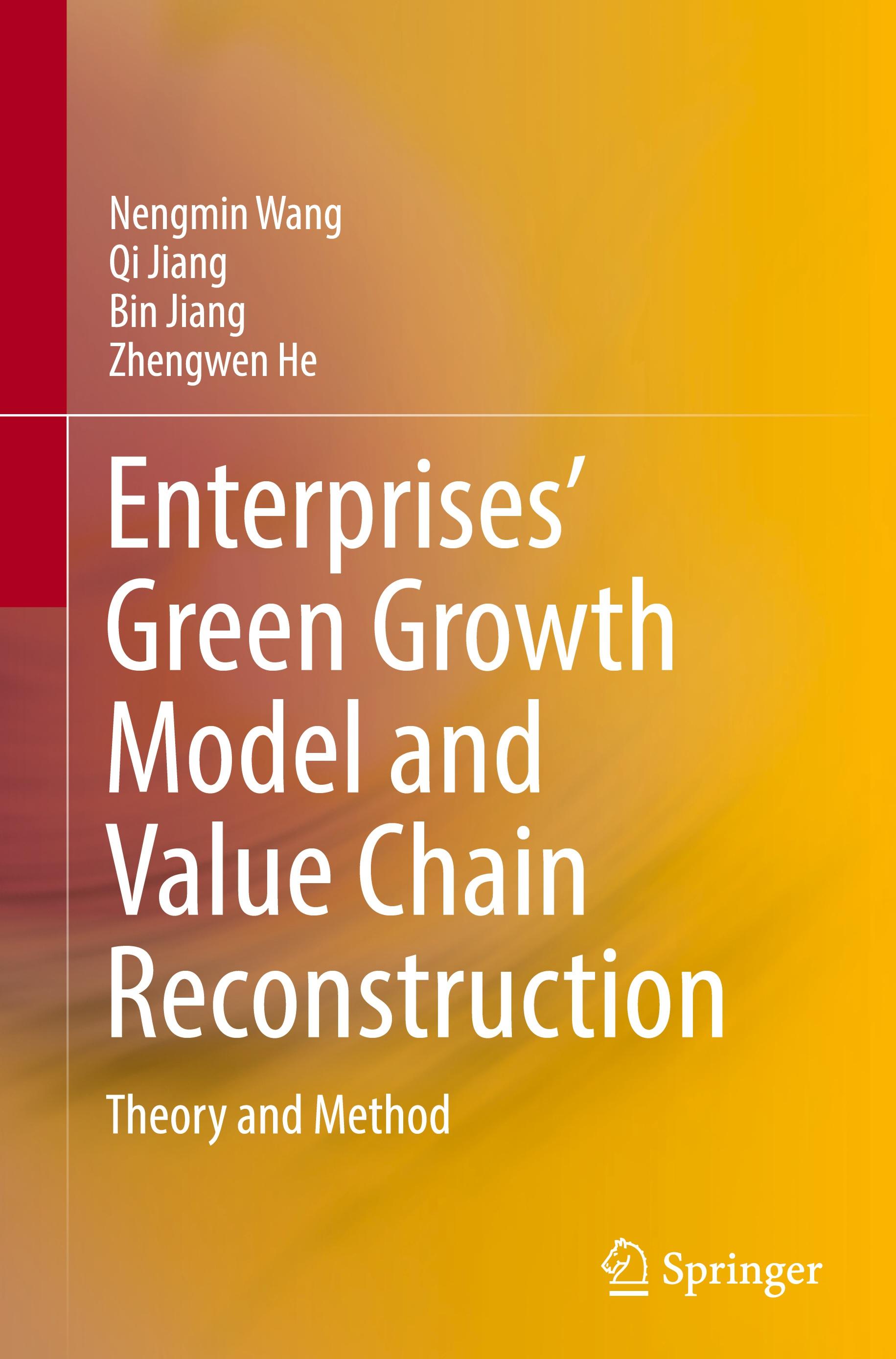 Enterprises¿ Green Growth Model and Value Chain Reconstruction