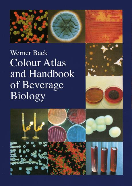 Colour Atlas and Handbook of Beverage Biology