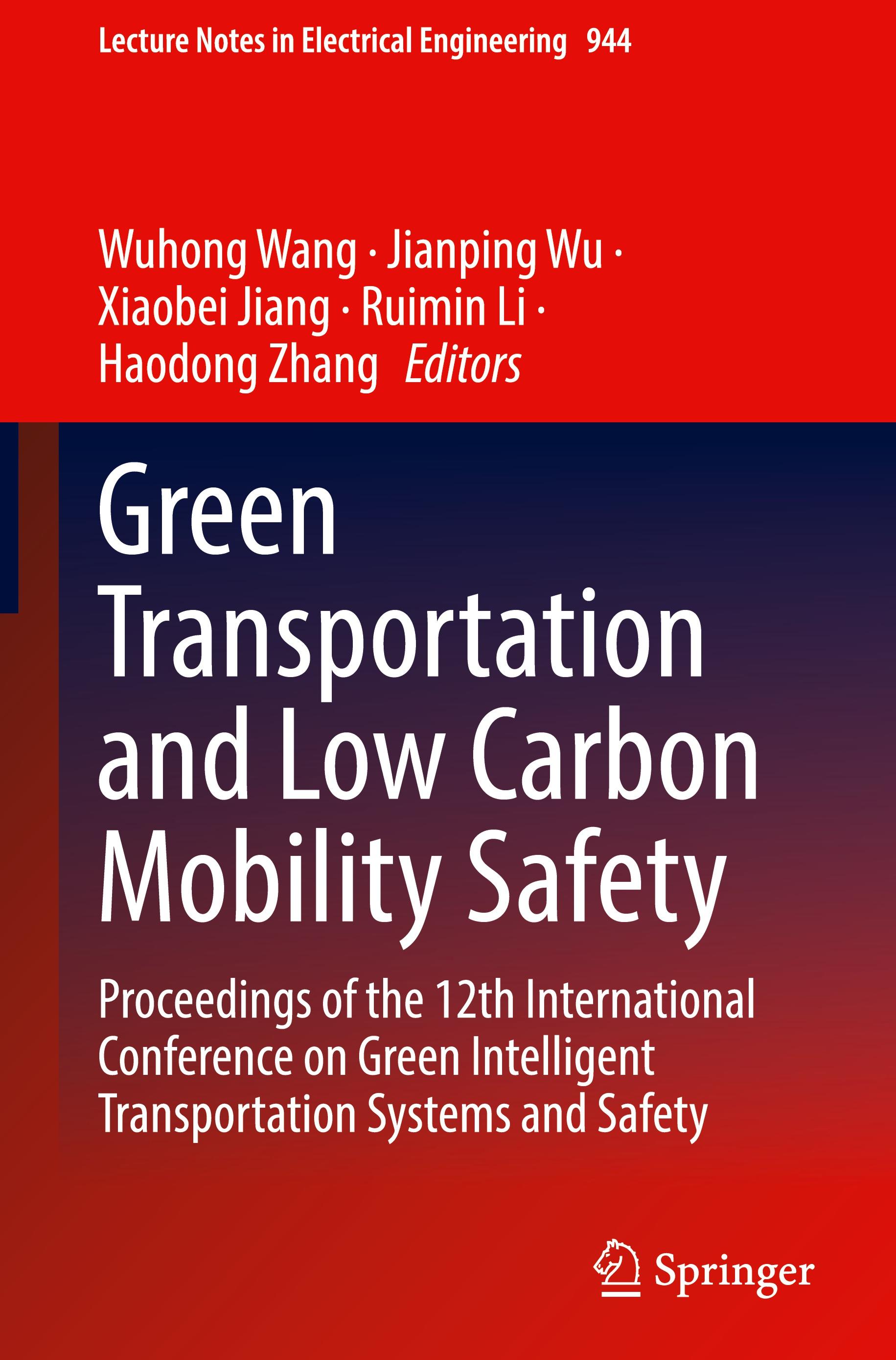 Green  Transportation and Low Carbon Mobility Safety