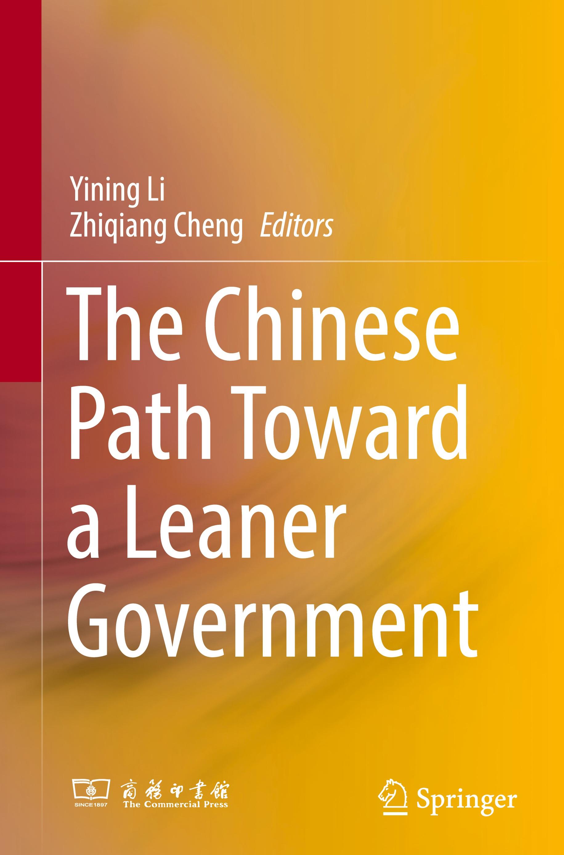 The Chinese Path Toward a Leaner Government