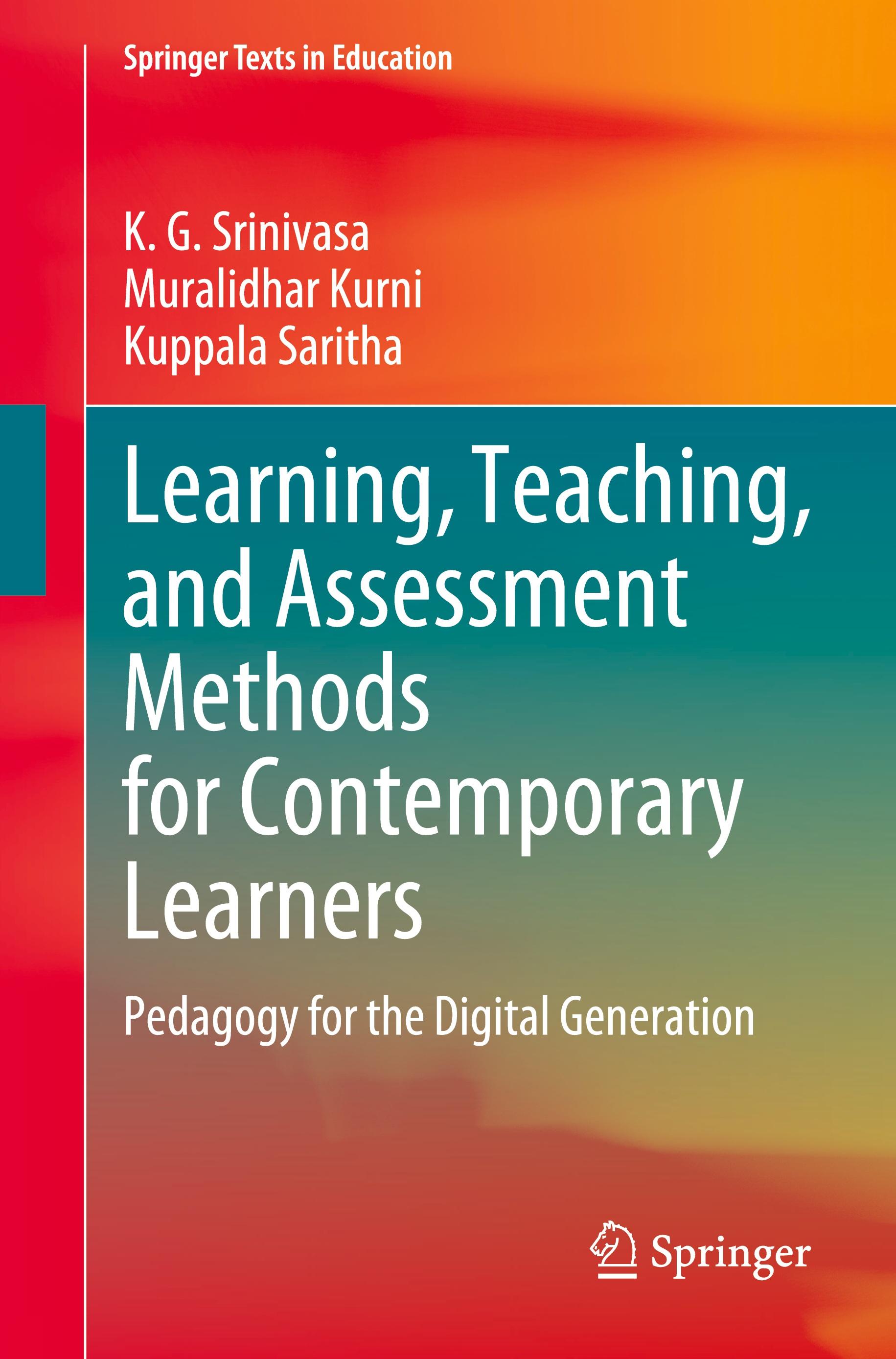 Learning, Teaching, and Assessment Methods for Contemporary Learners