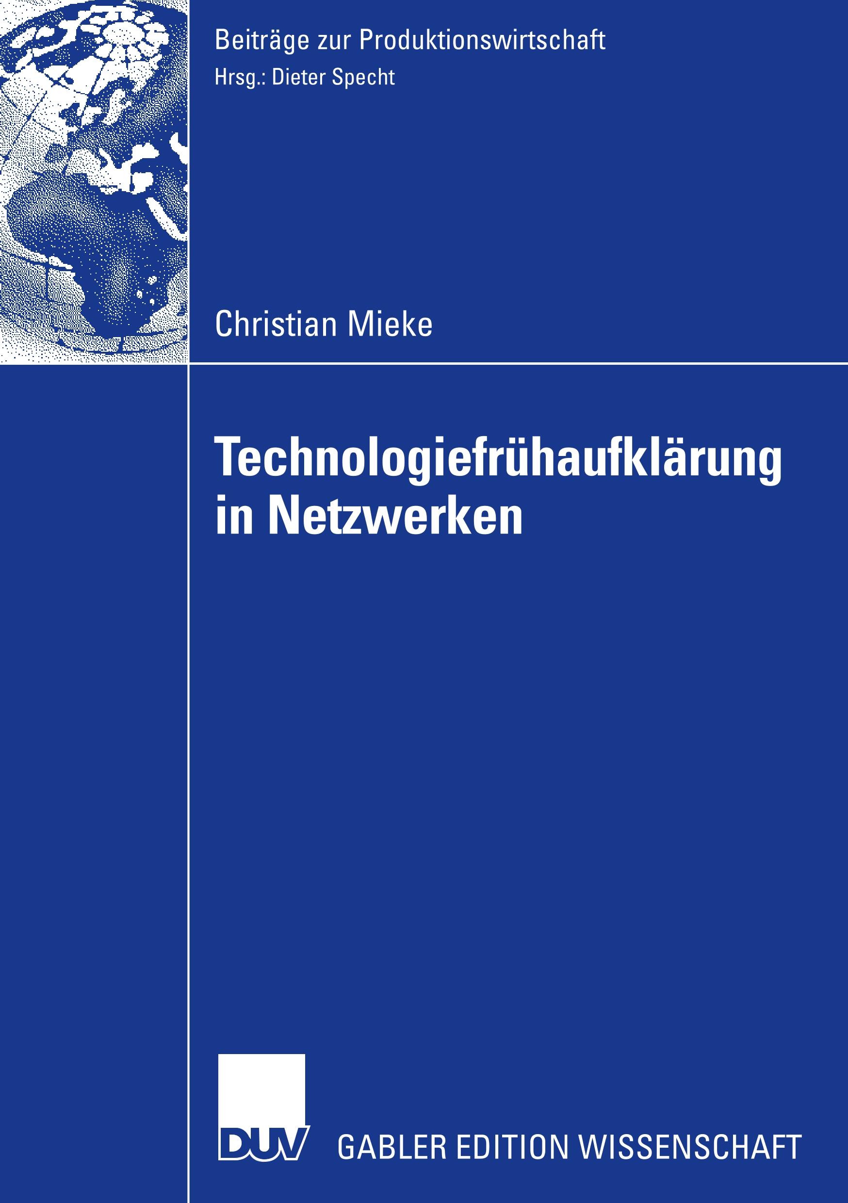 Technologiefrühaufklärung in Netzwerken