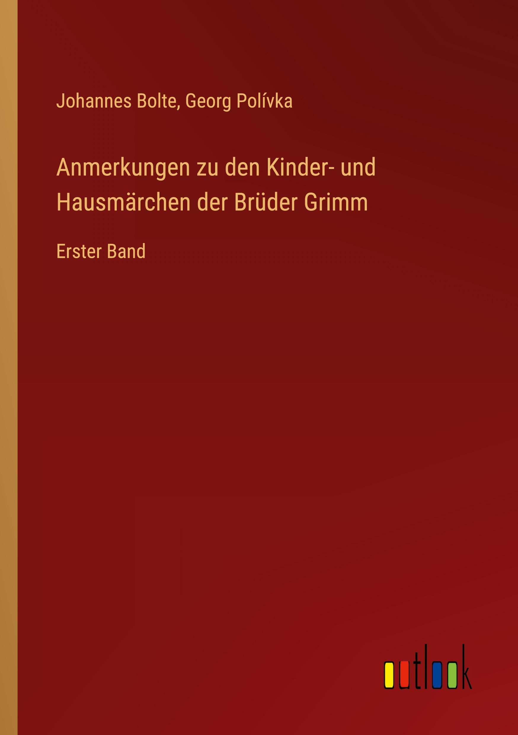 Anmerkungen zu den Kinder- und Hausmärchen der Brüder Grimm