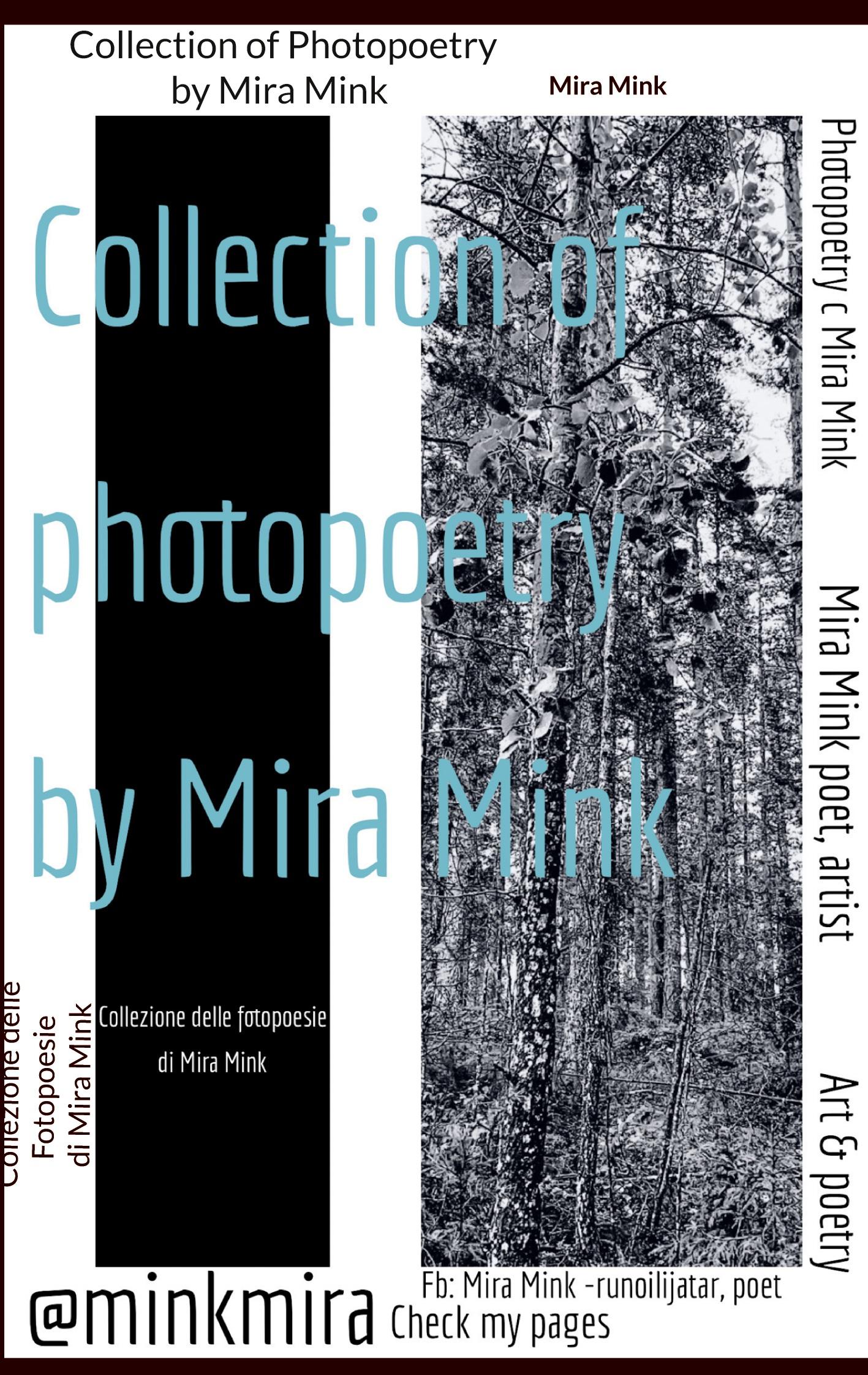 Mira Mink: Collection of Photopoetry