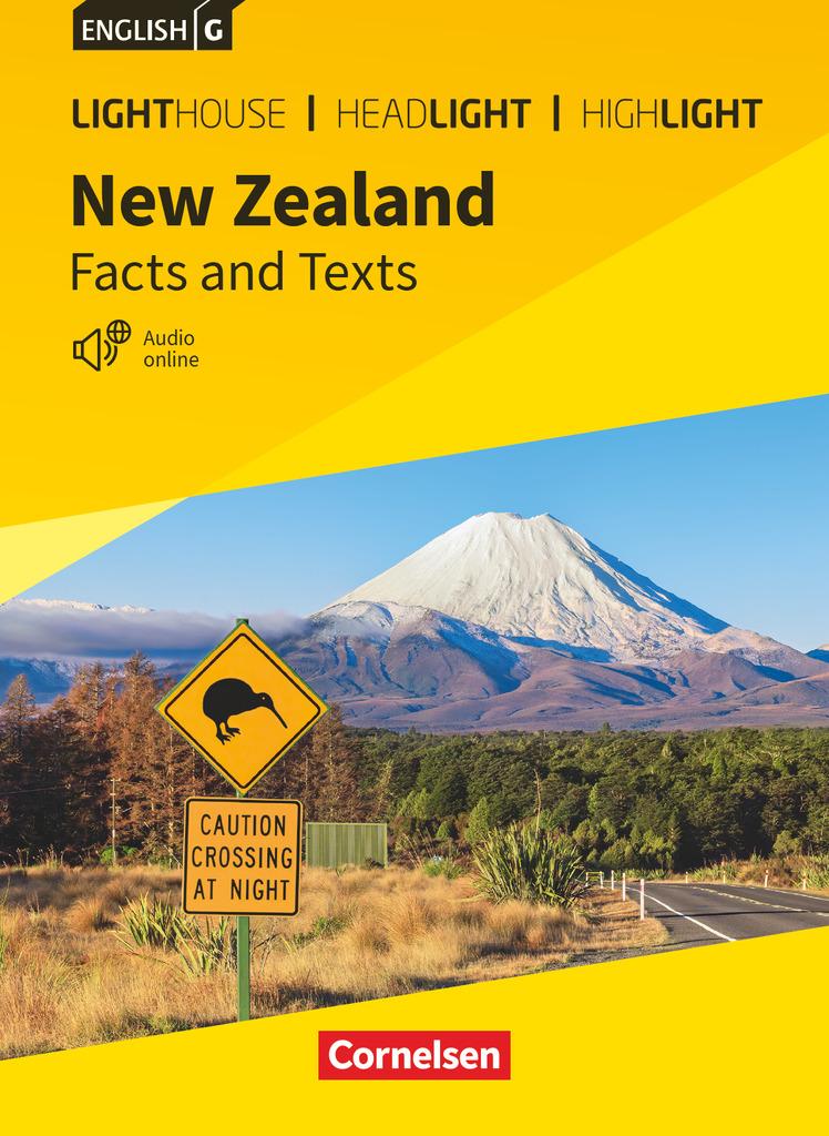 English G Lighthouse / English G Headlight / English G Highlight. Band 6 - 10. Schuljahr - NewZealand : Facts and Texts