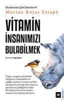 Vitamin Insanimizi Bulabilmek