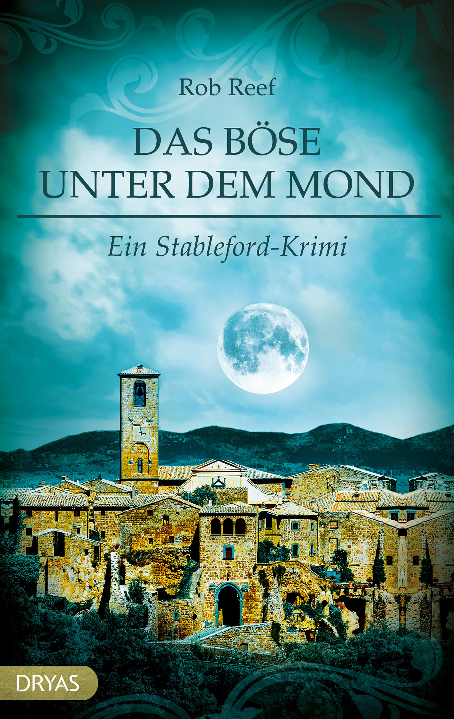 Das Böse unter dem Mond